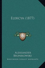 Elekcya (1877)