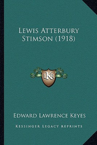 Lewis Atterbury Stimson (1918)