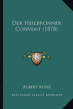 Der Heilbronner Convent (1878)