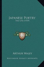 Japanese Poetry: The Uta (1919)