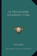 Le Philosophe Ignorant (1766)