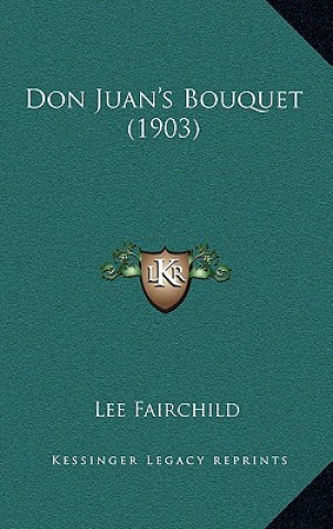 Don Juan's Bouquet (1903)