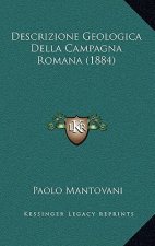 Descrizione Geologica Della Campagna Romana (1884)