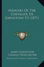 Memoirs Of The Chevalier De Johnstone V3 (1871)