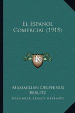 El Espanol Comercial (1915)