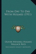 From Day To Day With Holmes (1911)