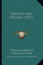 Dantzig And Poland (1921)