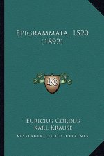 Epigrammata, 1520 (1892)