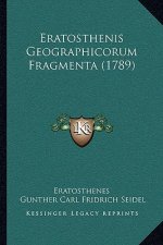 Eratosthenis Geographicorum Fragmenta (1789)