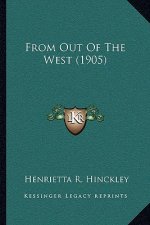 From Out Of The West (1905)
