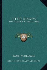 Little Magda: The Story Of A Child (1874)