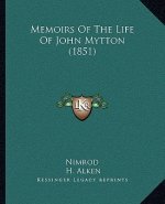Memoirs Of The Life Of John Mytton (1851)