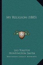 My Religion (1885)