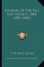 Journal Of The Pali Text Society, 1884-1885 (1884)