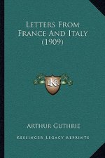 Letters From France And Italy (1909)