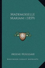 Mademoiselle Mariani (1859)