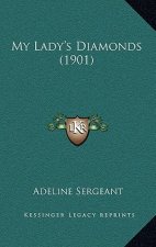 My Lady's Diamonds (1901)