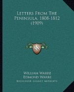 Letters From The Peninsula, 1808-1812 (1909)