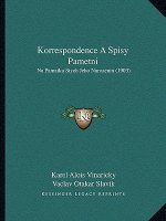 Korrespondence A Spisy Pametni: Na Pamatku Stych Jeho Narozenin (1903)