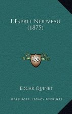 L'Esprit Nouveau (1875)