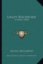 Linley Rochford: A Novel (1890)
