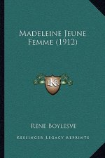Madeleine Jeune Femme (1912)