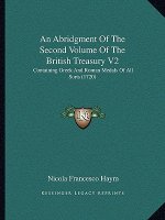 An Abridgment Of The Second Volume Of The British Treasury V2: Containing Greek And Roman Medals Of All Sorts (1720)