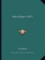 Max Klinger (1907)