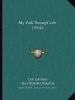 My Path Through Life (1914)