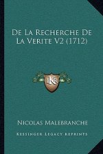 De La Recherche De La Verite V2 (1712)