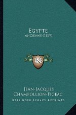 Egypte: Ancienne (1839)