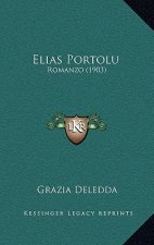 Elias Portolu: Romanzo (1903)