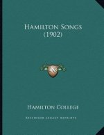 Hamilton Songs (1902)