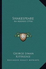 Shakespeare: An Address (1916)