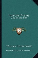 Nature Poems: And Others (1908)