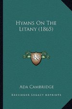 Hymns On The Litany (1865)