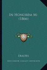In Honorem M- (1866)