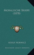 Moralische Briefe (1878)