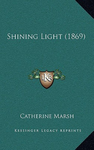 Shining Light (1869)