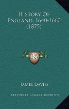 History Of England, 1640-1660 (1875)