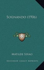 Sognando (1906)