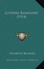 Luthers Romfahrt (1914)