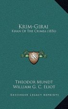 Krim-Girai: Khan Of The Crimea (1856)