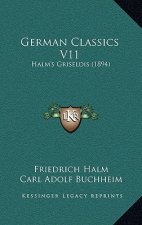 German Classics V11: Halm's Griseldis (1894)