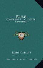 Poems: Containing The City Of The Dead (1860)