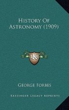 History Of Astronomy (1909)