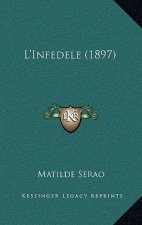 L'Infedele (1897)
