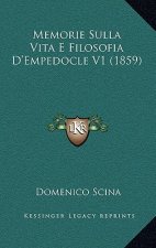 Memorie Sulla Vita E Filosofia D'Empedocle V1 (1859)