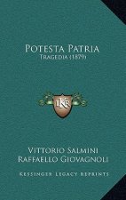 Potesta Patria: Tragedia (1879)