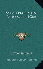 Sadan Prosentin Patriootti (1920)
